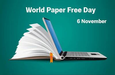  ۶ نوامبر روز جهانی بدون کاغذ است