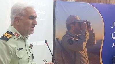  سردار رستگار: محیط‌بانان به دوربین لباس مجهز می‌شوند