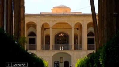  باغ‌های تاریخی خراسان جنوبی، نبوغ سبز کویر + فیلم