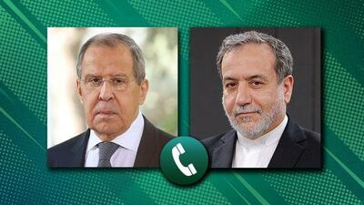  رایزنی تلفنی عراقچی و لاوروف