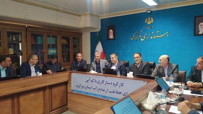  استاندار مرکزی: کاهش منابع آب کلیدواژه‌ای برای بازنگری در الگوی کشت کشاورزی است