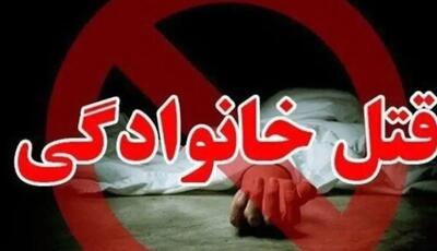  قتل مادر، خواهر و مادرِ همسر توسط مرد جوان؛ قاتل خودکشی کرد