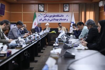  تاکید بر همکاری‌های بین‌بخشی برای ارتقای خدمات بهداشتی و درمانی قم
