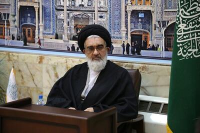  تولیت آستان حضرت معصومه: نسل جدید باید با معیار‌های جوان مومن، انقلابی و ولایت مدار آشنا شود / مردم در جنگ تحمیلی ۱۲ روزه شهید و هزینه دادند، اما دین ندادند و پشت سر ولایت و رهبری ایستادند /  رمز موفقیت بسیج، غیر قابل پیش بینی بودن آن است