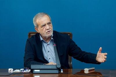  پزشکیان: از روز اول دولت، بلا پشت بلا رسید