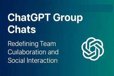  قابلیت چت گروهی به چت جی پی تی اضافه می‌شود