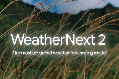  گوگل از هوش مصنوعی پیش‌بینی آب‌وهوای WeatherNext 2 رونمایی کرد