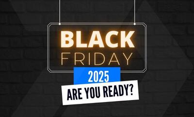  بلک فرایدی 2025؛ همه چیز درباره بزرگ‌ترین حراج سال 1404