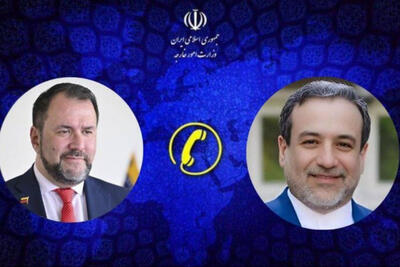  گفتگوی تلفنی عراقچی و وزیر امور‌خارجه ونزوئلا