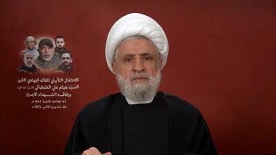  شیخ نعیم قاسم: زمان پاسخ به ترور شهید طباطبایی را ما تعیین می‌کنیم