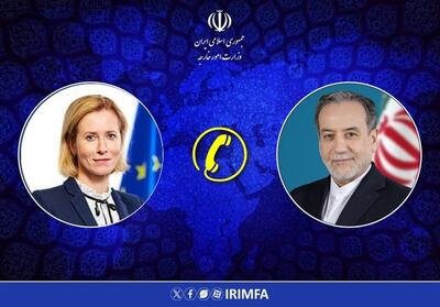  گفتگوی تلفنی عراقچی و مسئول سیاست خارجی اتحادیه اروپا - تسنیم