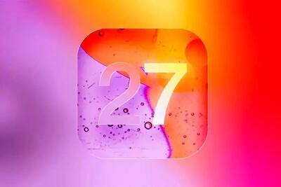  iOS 27؛ نگاهی به قابلیت‌های هیجان‌انگیز سیستم عامل بعدی آیفون