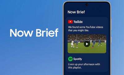  سامسونگ Now Brief با پیشنهادهایی از یوتوب و اسپاتیفای ارتقا می‌یابد