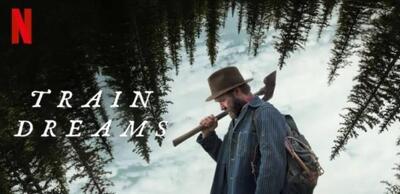  نقد و بررسی فیلم Train Dreams | تکه‌هایی از یک کل نامنسجم - گیمفا