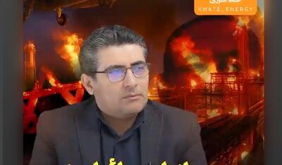  خراتیان: حمله اسرائیل به پارس‌جنوبی حماقت بود!