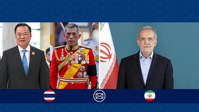  پیام پزشکیان به پادشاه و نخست وزیر تایلند
