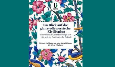 کتاب «نگاهی به تمدن شکوهمند ایرانی» در وین منتشر شد