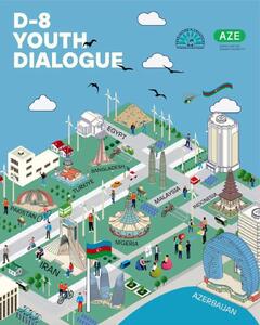  حضور مدیر کل مشارکت های اجتماعی جوانان در اجلاس گفتگوی جوانان D_8 باکو