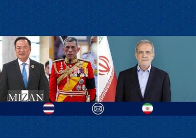 پزشکیان روز ملی تایلند را به پادشاه و نخست وزیر این کشور تبریک گفت