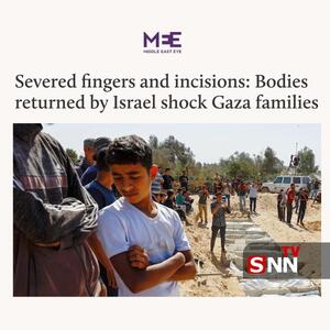  اجساد تحویل‌داده‌شده فلسطینی‌ها با آثار شکنجه: شوک دوباره خانواده‌ها در غزه