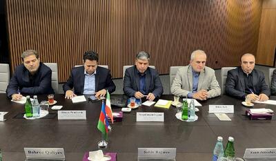  توافق ایران و آذربایجان بر سر توسعه روابط گمرکی و تسهیل تجارت مرزی