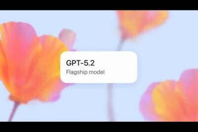  مدل هوش مصنوعی GPT-5.2 از راه رسید