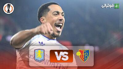 خلاصه بازی بازل 1-2 استون ویلا