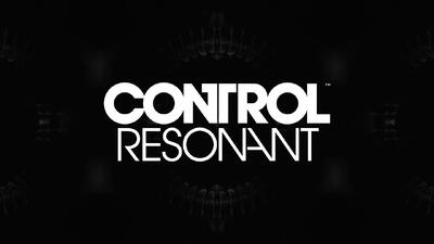  با تریلری جدید، از Control: Resonant رونمایی شد - گیمفا