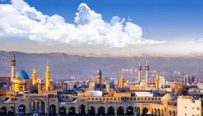  پرطرفدارترین سفرها از مشهد؛ از پایتخت تا نگین خلیج فارس