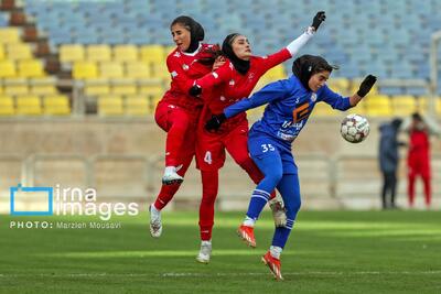  لیگ برتر فوتبال زنان؛ پرسپولیس و سنگین ماشین ایستا