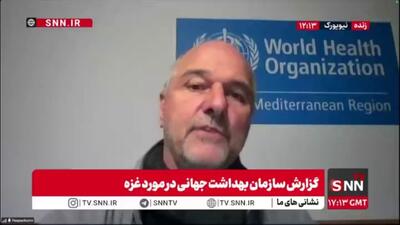  نماینده سازمان بهداشت جهانی: بسیاری از چادرها در غزه نابود شدند