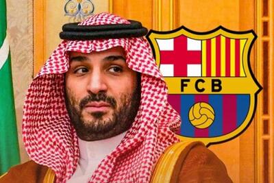  پیشنهاد نجومی بن سلمان برای خرید باشگاه بارسلونا