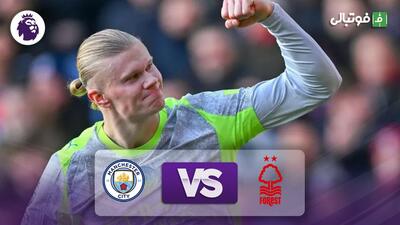 خلاصه بازی ناتینگهام فارست 0-3 منچستر سیتی