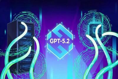  توانایی‌های نویدبخش مدل هوش مصنوعی «GPT 5.2»