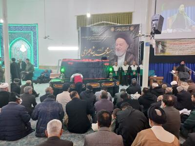  آیین وداع با آیت الله شاهچراغی در دامغان
