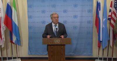  گوترش: به آتش‌بس پایدار در غزه نیاز داریم + فیلم