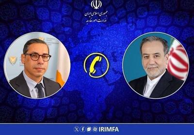 عراقچی خطاب به همتای قبرسی خود: موضع‌گیری مداخله‌جویانه‌ درباره تمامیت ارضی خود را غیرقابل قبول می‌دانیم