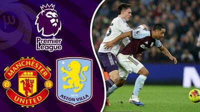 خلاصه بازی استون ویلا 2 - منچستریونایتد 1