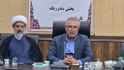 فرماندار گناوه: ظرفیت‌های مردمی در بندرریگ استفاده شود