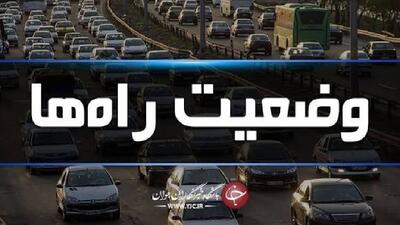 آخرین وضعیت ترافیکی و جوی محور‌ها