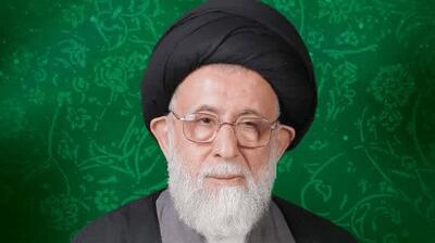  آیت الله ملکوتی درپی درگذشت آیت الله شفیعی: آثار علمی، اخلاقی و تربیتی او چراغ راه نسل‌های آینده خواهد بود