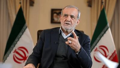 واکنش پزشکیان به اعتراضات: به وزیر کشور مأموریت دادم مطالبات برحق آنها را بشنود