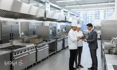  خرید تجهیزات آشپزخانه صنعتی؛ تصمیم درست قبل از انتخاب