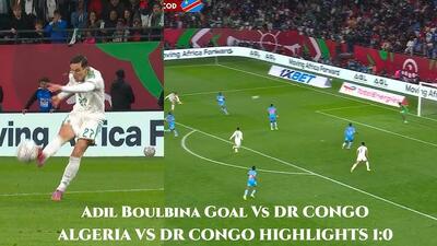 تعویض طلایی الجزایر؛ سوپرگل عادل بولبینه مقابل کنگو در دقیقه ۱۱۹ و راهیابی به یک‌چهارم نهایی جام ملت‌های آفریقا 2025 - پارس فوتبال