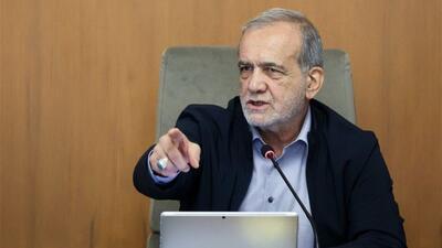 دستور پزشکیان به وزارتخانه‌ها برای پیگیری مطالبات مردم