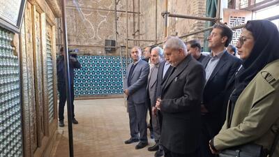  وزیر میراث در جریان طرح مرمت بقعه سید رکن الدین یزد قرار گرفت