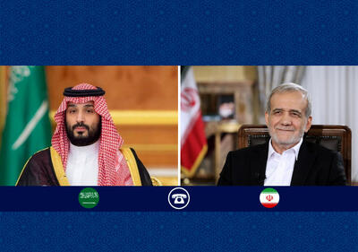  جزئیات گفتگوی پزشکیان با ولیعهد عربستان/ پزشکیان: تهدیدات و عملیات روانی آمریکا با هدف برهم‌زدن امنیت منطقه صورت می‌گیرد/ بن‌سلمان: عربستان هرگونه تهدید و تنش علیه ایران را غیرقابل‌پذیرش می‌داند