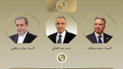 جزئیات تماس تلفنی وزیر خارجه مصر با عراقچی و ویتکاف