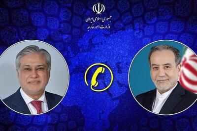 تحولات منطقه و نگرانی از افزایش تنش ها محور گفت و گوی تلفنی وزرای خارجه ایران و پاکستان