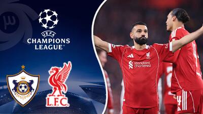 خلاصه بازی لیورپول 6 - قره باغ 0